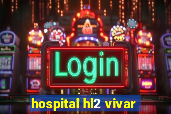 hospital hl2 vivar